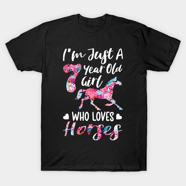 7th birthday for horse lover, Just A 7 years old girl T-Shirt by cloutmantahnee